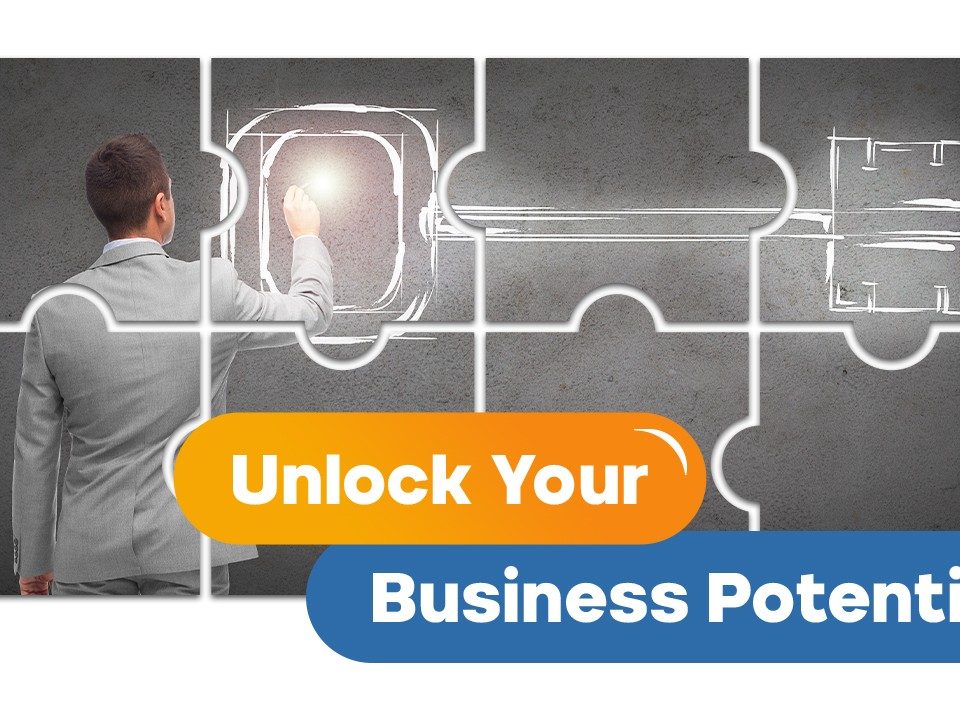 Unlock your business potential